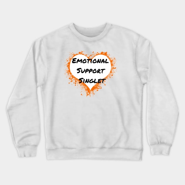 Emotional support singlet dissociative  identity disorder Crewneck Sweatshirt by system51